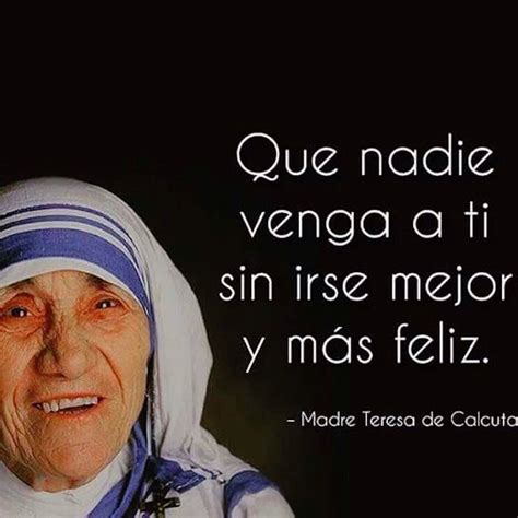 Foto Guardada Frases De La Madre Teresa Madre Teresa Teresa De