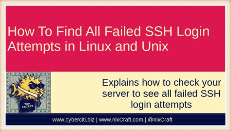 Find Out All Failed Sshd Login Attempts On Linux Unix Nixcraft