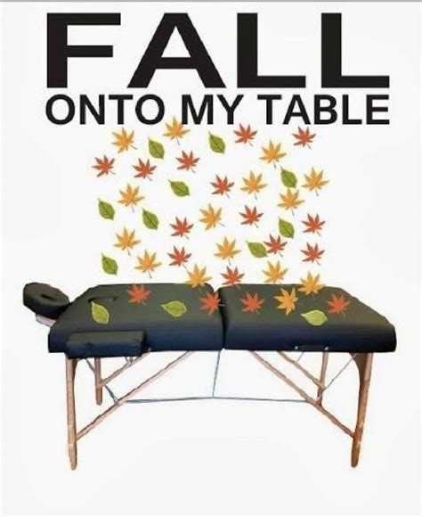 Fall Onto Our Massage Table