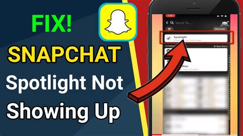 How To Fix Snapchat Spotlight Not Showing Up How To Get Snapchat