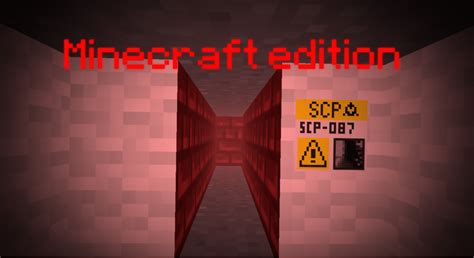 Scp 087 B Minecraft Edition Mod Moddb