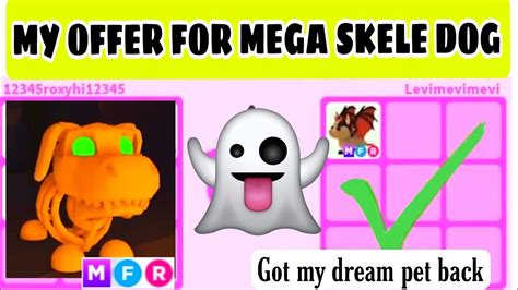 My Offer For First Mega Skele Dog And I Got My Dream Pet Back In Adopt Me