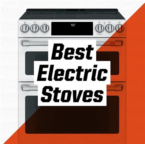 The Best Electric Stoves 2021 Top Rated Electric Stoves