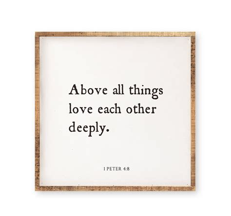 Above All Things Love Each Other Deeply Bible Verse Etsy Scripture
