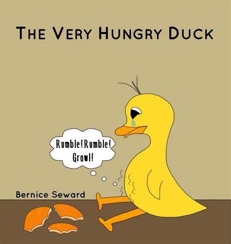 Enter To Win A Copy Of The Very Hungry Duck Bernice Seward