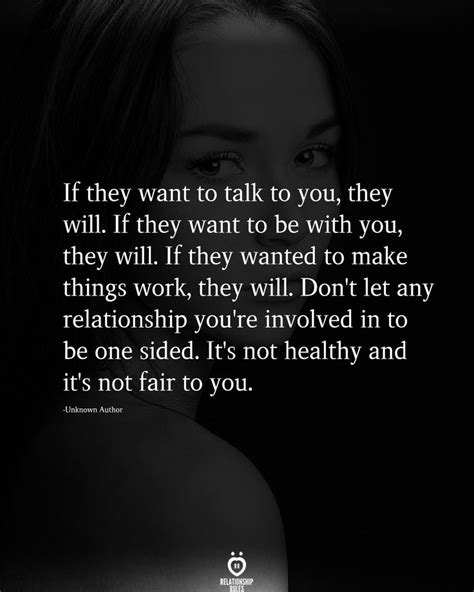 If They Want To Talk To You They Will In 2021 Talk To Me Quotes