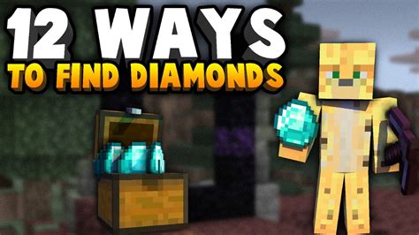 All 12 Ways To Find Diamonds Including The Best Youtube