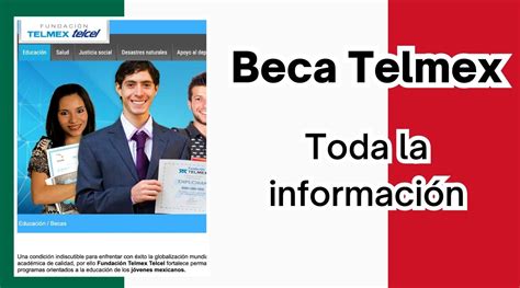 Beca Telmex Qu Es Requisitos Monto E Inscripci N Becas Edu