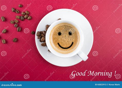 Good Morning Coffee Cup Stock Image Image Of Coffee 65822913
