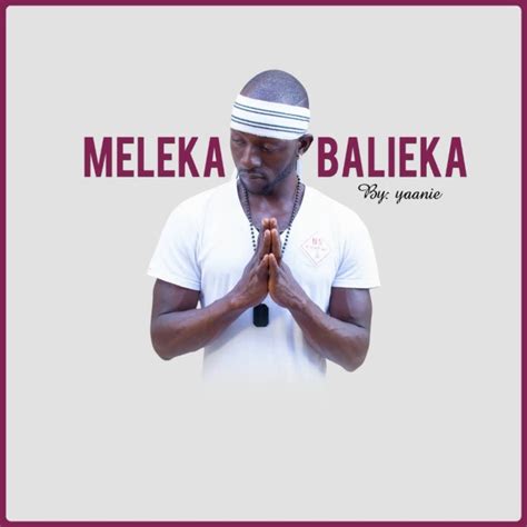 Yaanie Meleka Balieka Mp3 Liberian Gospel Music