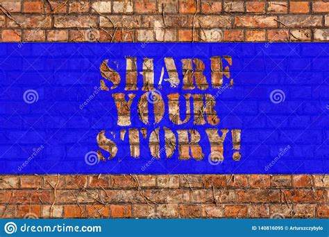 Writing Note Showing Share Your Story Business Photo Showcasing Tell