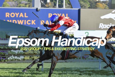 Epsom Handicap Preview And Best Bets Randwick 1102022