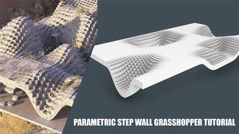 Grasshopper Tutorial Parametric Step Wall Youtube