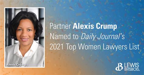 Alexis Crump Named To Daily Journals 2021 Top Women Lawyers List