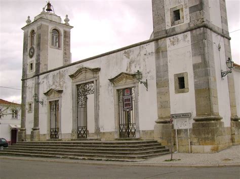 Igreja Matriz Da Chamusca Chamusca All About Portugal