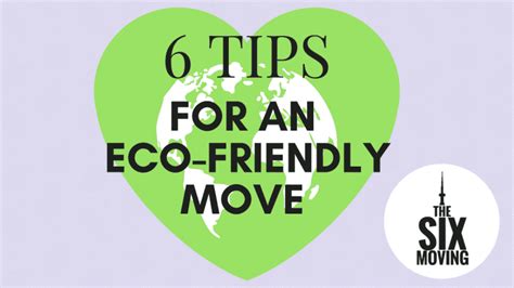 6 Tips For An Eco Friendly Move Green Moving Six Moving