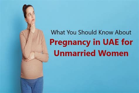 What You Should Know About Pregnancy In Uae For Unmarried Women