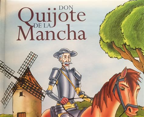 4+ productos, que aparecen en descargar libro de don quijote de la mancha ninos en Don Quijote de la Mancha: un clásico de todos los tiempos ...