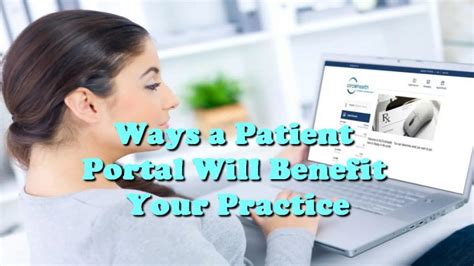 Ways A Patient Portal Will Benefit Your Practice Diy Energy Your Home