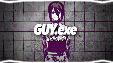 Guyexe Audio Edit Youtube