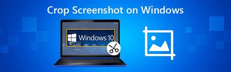 Solved How To Crop A Screenshot On Windows 1087