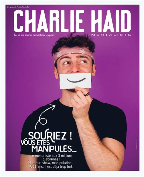 Charlie Haid Souriez Vous êtes Manipulés Placeminute