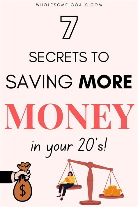 7 Secrets To Saving More Money In Your 20s Wholesome Goals Money Saving Strategies Money
