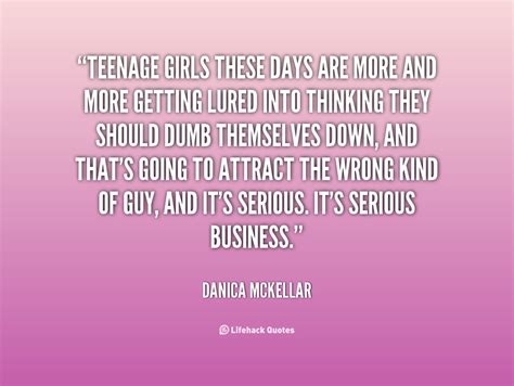 Teenage Girls Quotes Quotesgram