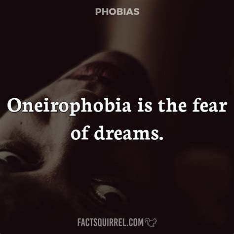 oneirophobia is the fear of dreams fact squirrel