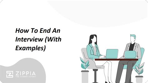 How To End An Interview With Examples Zippia