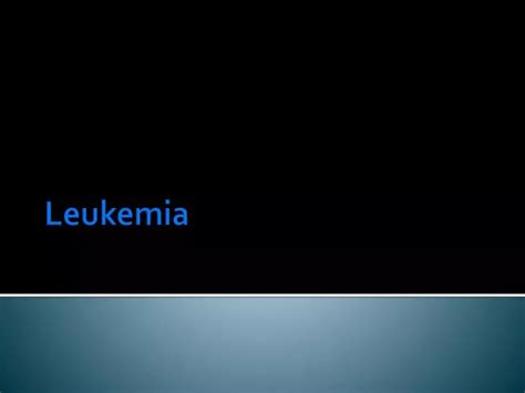 Ppt Leukemia Powerpoint Presentation Free Download Id2058244