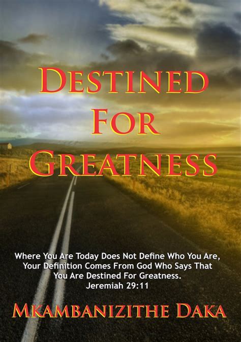 Read Destined For Greatness Online By Mkambanizithe Daka Books