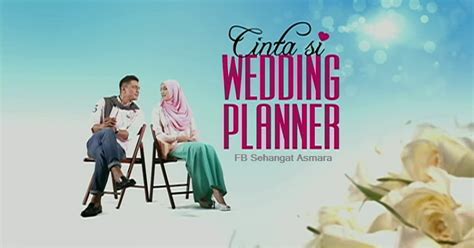 Actor rating(2) unrated rate 1 star rate 2 stars rate 3 stars rate 4 stars rate 5 stars. Cinta Si Wedding Planner Episod 10 | Drama Melayu