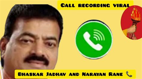 call recording viral bhaskar jadhav and nilesh rane 📞 speech youtube