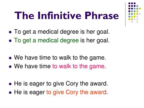 PPT - The Infinitive and the Infinitive Phrase PowerPoint ...