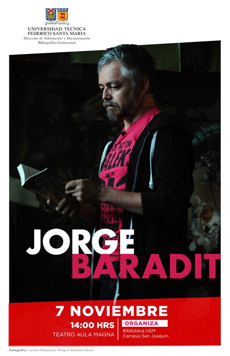Jorge baradit participó también en la interpretación de las canciones el pueblo unido, de sergio ortega y el derecho de vivir, de víctor jara. Charla: Jorge Baradit en la USM · USM Eventos ...