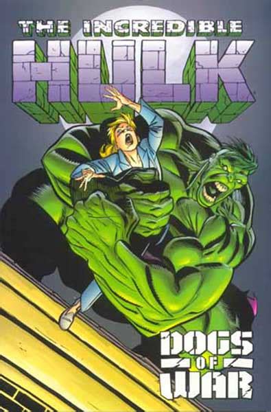 Incredible Hulk The Dogs Of War Sc Westfield Comics
