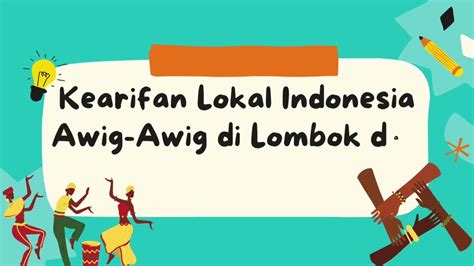 Awig Awig Di Lombok Barat Dan Bali Kearifan Lokal Indonesia Sosiologi Youtube