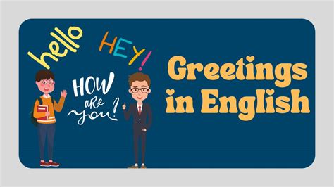 Otras formas de saludar en Inglés