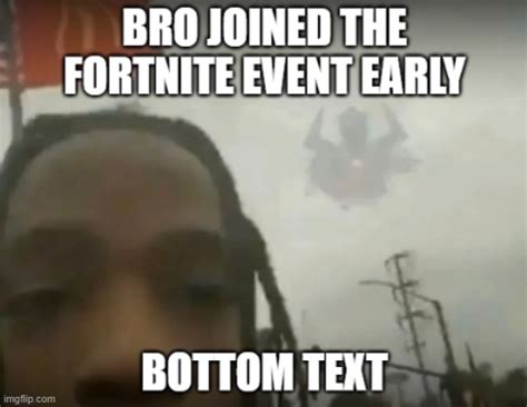 Bro Joined Early Imgflip