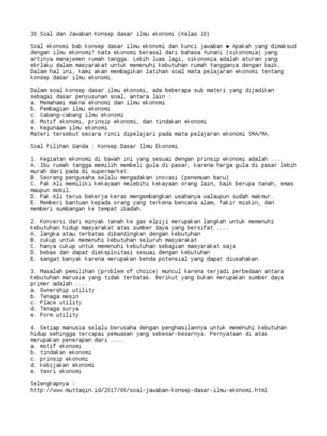 Penilaian akhir tahun pada satuan pendidikan dilaksanakan buat proses pengumpulan serta. 30 Soal dan Jawaban Konsep dasar ilmu ekonomi (Kelas 10)