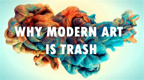 Why Modern Art Is Trash Youtube