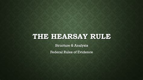 The Hearsay Rule Virtual Law Tutor Study Anytime Anywhere