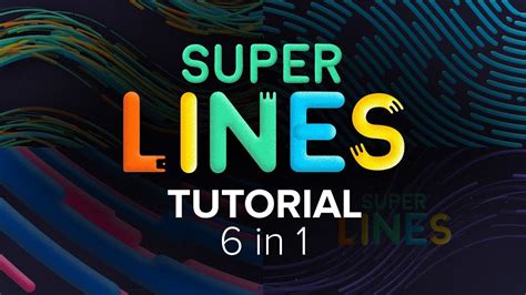 Super Lines Tutorial Youtube