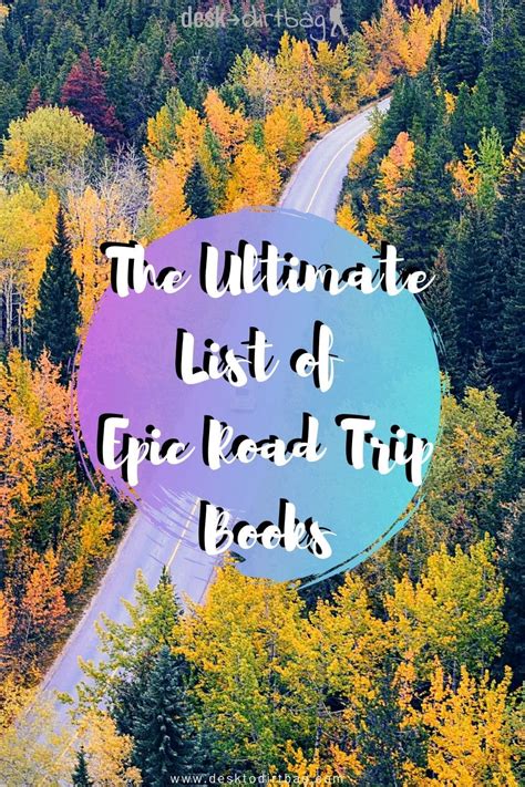 21 Best Road Trip Books Of All Time Fuel Your Wanderlust And Hit The Road