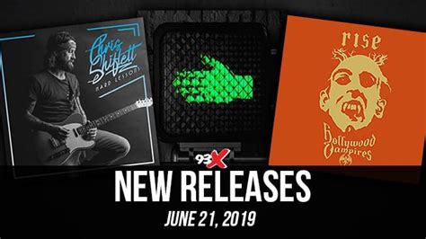 Notable New Releases June 21 2019 Kxxr Fm