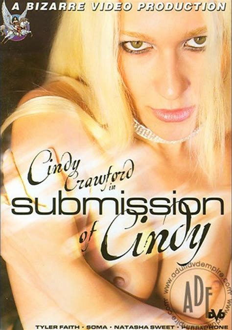 Submission Of Cindy Bizarre Entertainment Unlimited Streaming At Adult Empire Unlimited