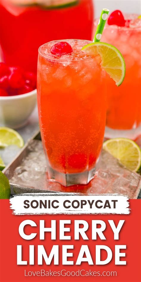 Sonic Copycat Cherry Limeade Recipe Limeade Drinks Fruity Drinks
