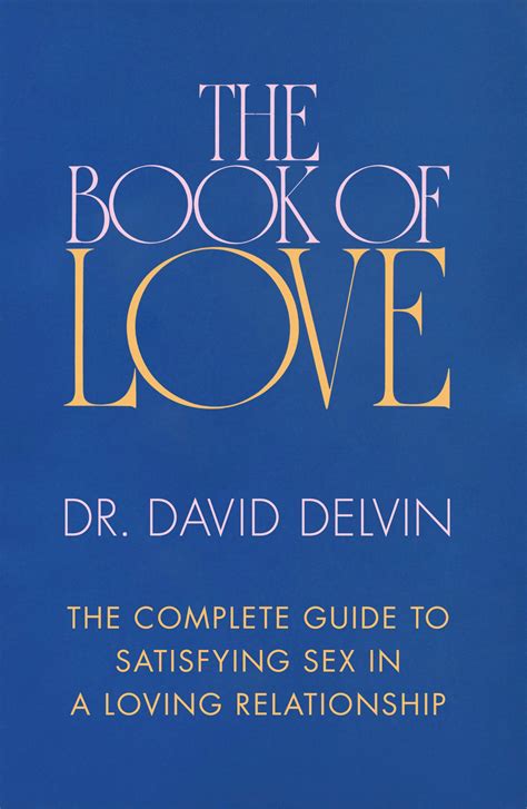 The Book Of Love By David Delvin Books Hachette Australia