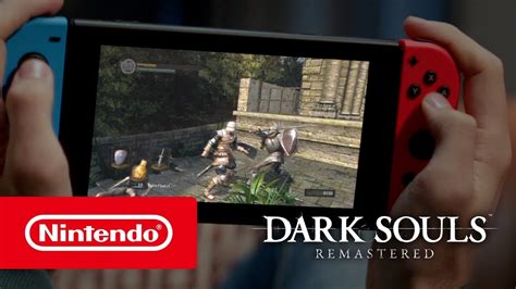 Dark Souls Remastered Trailer Keep Calm Nintendo Switch